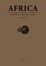 Africa. Rivista semestrale di studi e ricerche. Nuova serie (2021). Vol. 2