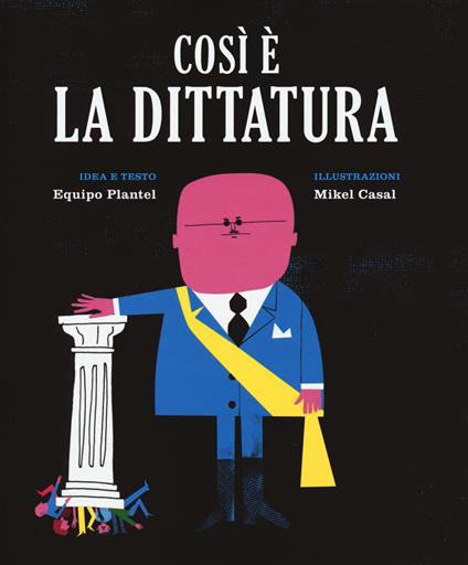 Così è la dittatura - Equipo Plantel - copertina