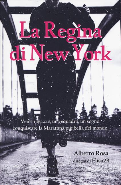 La regina di New York - Alberto Rosa - copertina