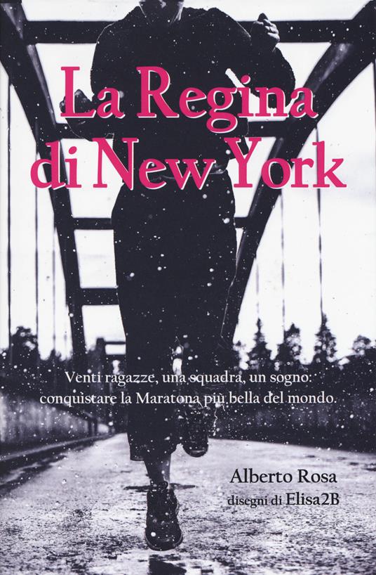 La regina di New York - Alberto Rosa - copertina