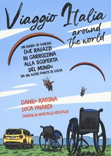 Viaggio Italia. Around the world