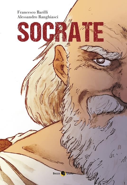 Socrate - Francesco Barilli,Alessandro Ranghiasci - copertina