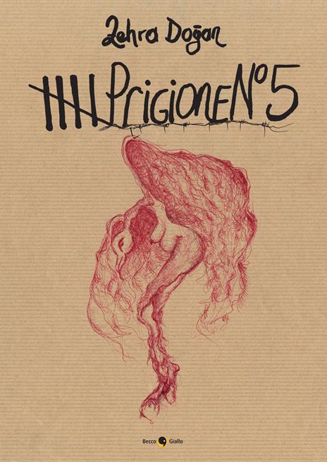 Prigione numero 5 - Zehra Dogan - copertina