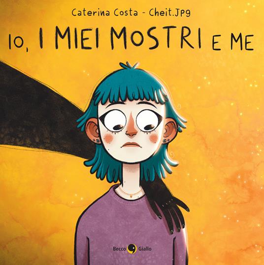 Io, i miei mostri e me - Caterina Costa - copertina