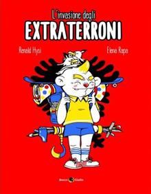 L'invasione degli extraterroni