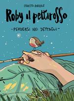 Roby il pettirosso