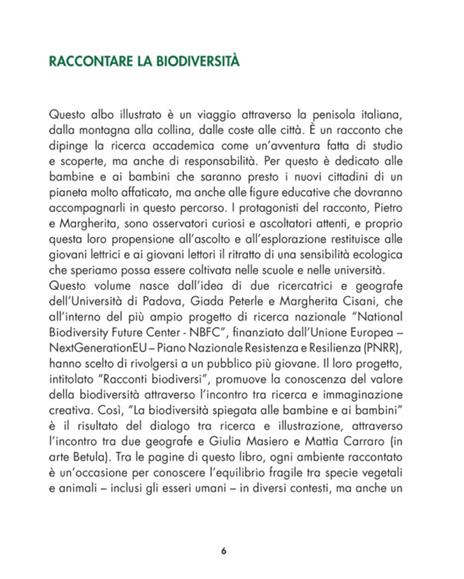 La biodiversità spiegata alle bambine e ai bambini. Un viaggio alla scoperta del nostro pianeta - Giulia Masiero,Mattia Carraro - 3