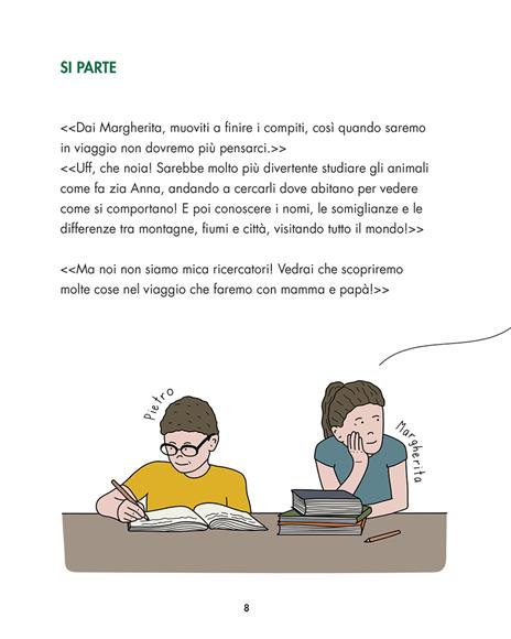 La biodiversità spiegata alle bambine e ai bambini. Un viaggio alla scoperta del nostro pianeta - Giulia Masiero,Mattia Carraro - 5