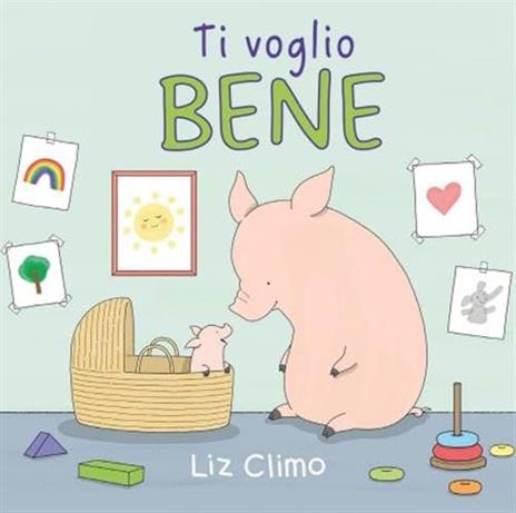 Ti voglio bene - Liz Climo - copertina