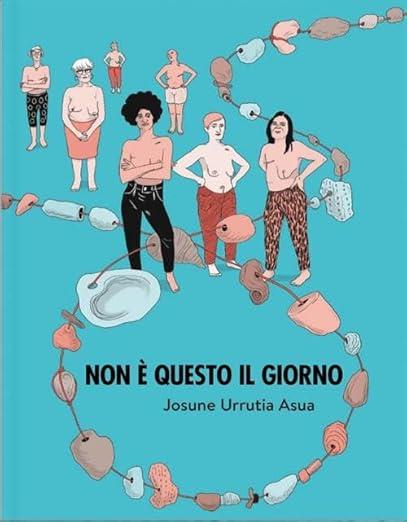 Non è questo il giorno - Josune Urrutia Asua - copertina