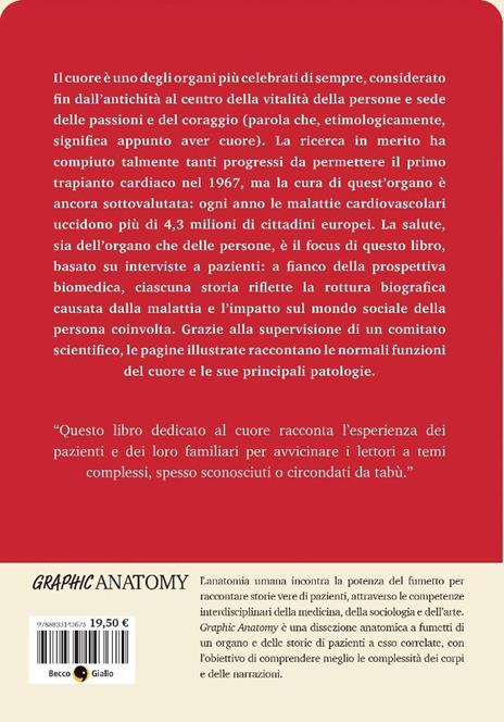 Cuore. Biografia a fumetti di un organo - Veronica Moretti,Stefano Ratti,Luca Di Marco - 2