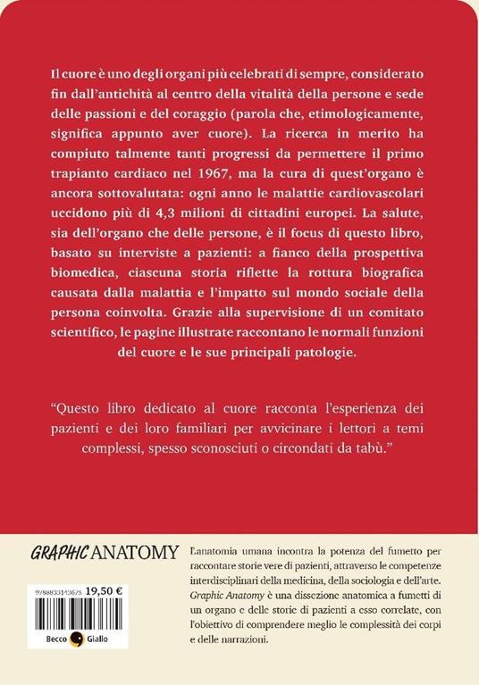 Cuore. Biografia a fumetti di un organo - Veronica Moretti,Stefano Ratti,Luca Di Marco - 2