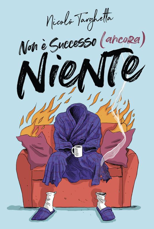 Non è successo (ancora) niente - Nicolò Targhetta - copertina