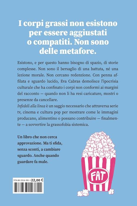 Infedeli alla linea - Eva Cabras,Chiaralascura - 2