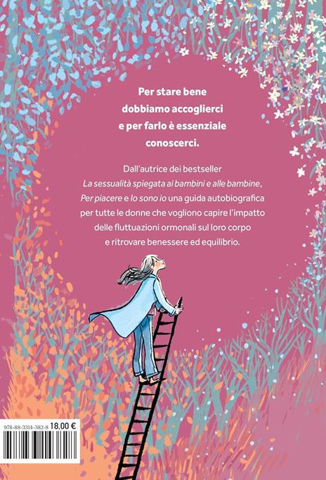 Oggi mi sento una favola! Essere cicliche: ormoni, emozioni e consapevolezza - Chiara Gregori - 3