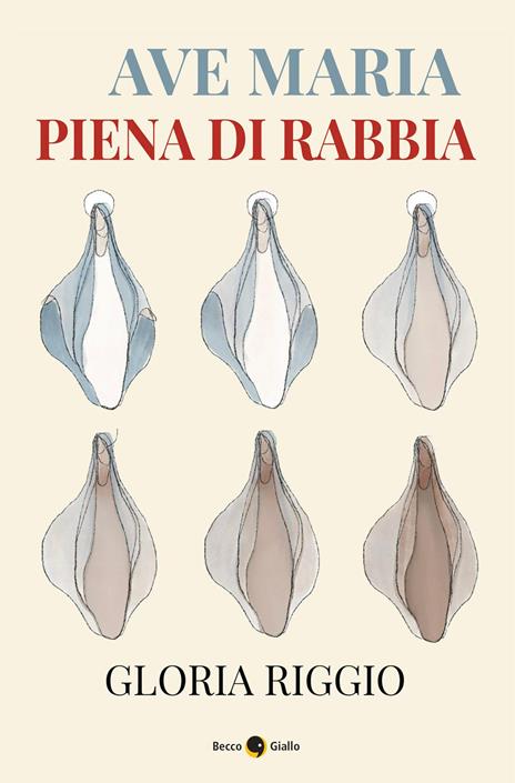 Ave Maria piena di rabbia - Gloria Riggio - copertina