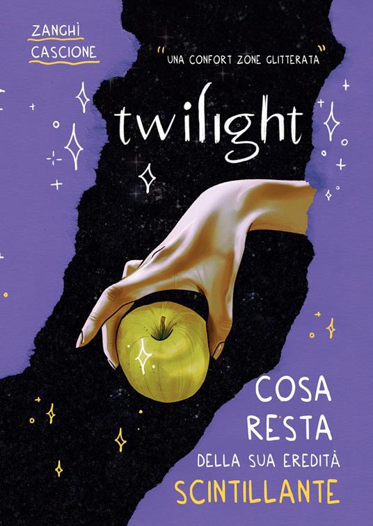 Twilight. Cosa resta della sua eredità scintillante - Licia Cascione,Paola Zanghì - copertina