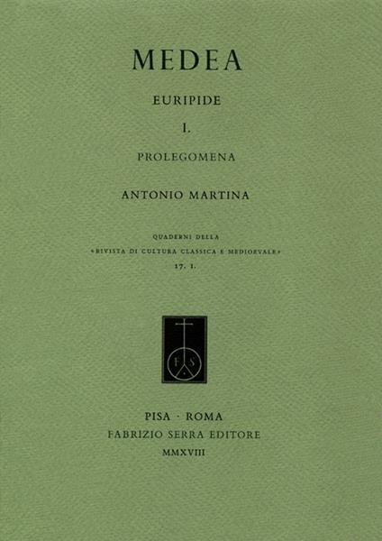 Medea. Vol. 1: Prolegomena. - Euripide - copertina