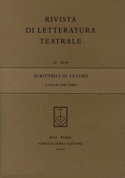 Rivista di letteratura teatrale (2019). Vol. 12: Scrittrici di teatro. - copertina