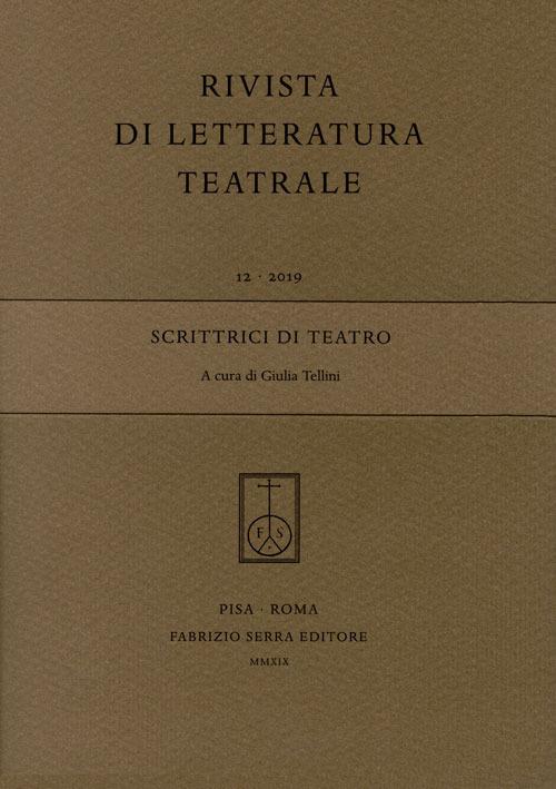 Rivista di letteratura teatrale (2019). Vol. 12: Scrittrici di teatro. - copertina