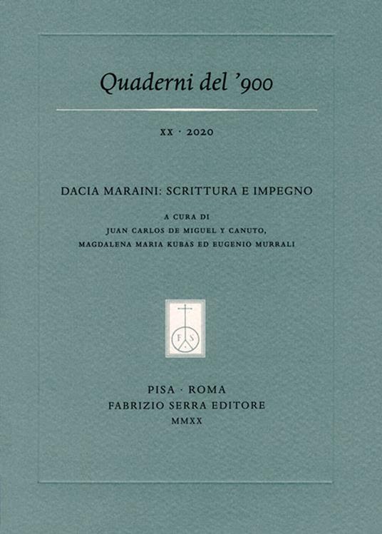 Quaderni del '900 (2020). Vol. 20: Dacia Maraini: scrittura e impegno. - copertina