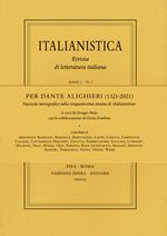 Per Dante Alighieri (1321-2021). Fascicolo monografico nella cinquantesima annata di «Italianistica»