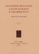 Giuseppe Rigutini lessicografo e grammatico