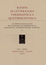 Le opere di Boccaccio tra filologia ed ermeneutica. Documenti, interpretazioni, risposte