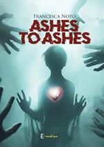 Ashes to Ashes