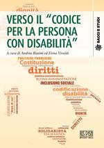 Verso il «codice per la persona con disabilità»