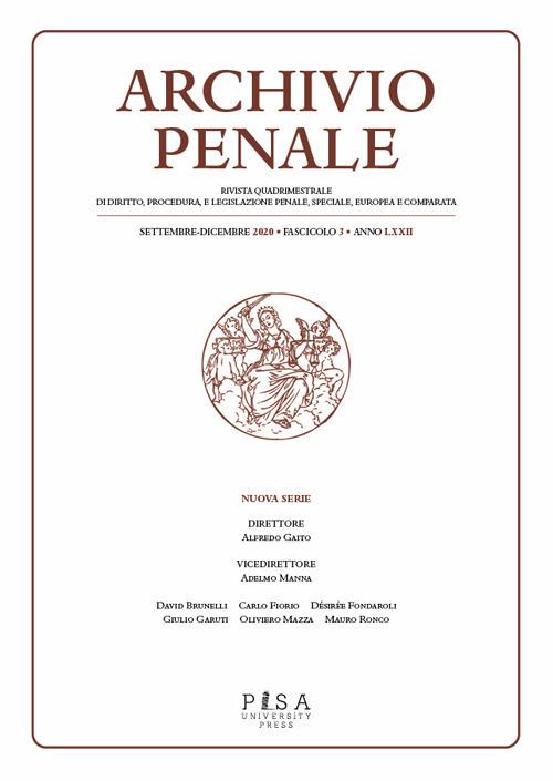 Archivio penale. Rivista quadrimestrale di diritto, procedura e legislazione penale, speciale, europea e comparata (2020). Vol. 3 - copertina