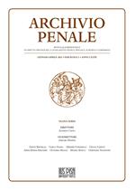 Archivio penale. Rivista quadrimestrale di diritto, procedura e legislazione penale, speciale, europea e comparata (2021). Vol. 1