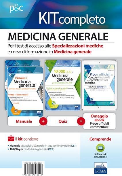 Medicina generale. Per i test di accesso alle specializzazioni mediche e al corso di formazione in medicina generale. Kit completo. Con ebook. Con software di simulazione - Federico Frusone,Giulia Puliani - copertina