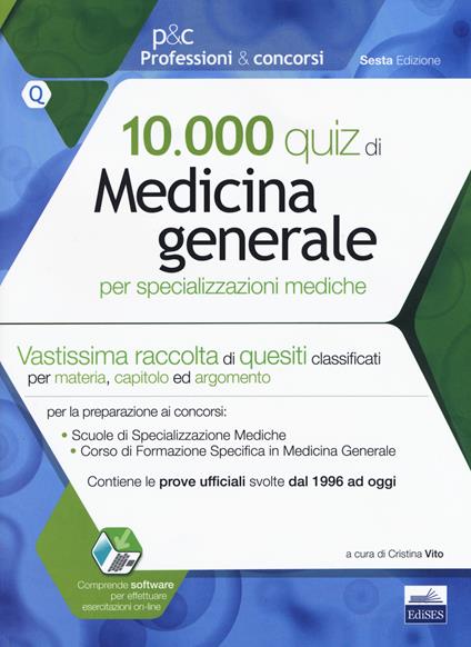 10.000 quiz di medicina generale per specializzazioni mediche. Con software di simulazione - copertina