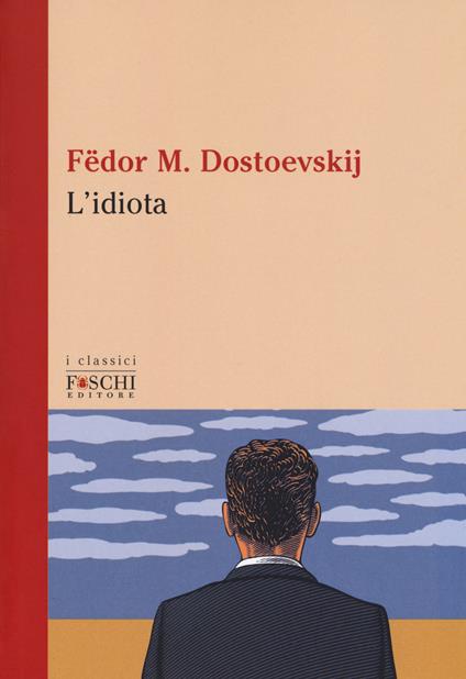L'idiota - Fëdor Dostoevskij - copertina