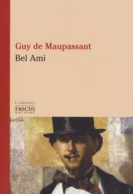 Bel-Ami - Guy de Maupassant - copertina