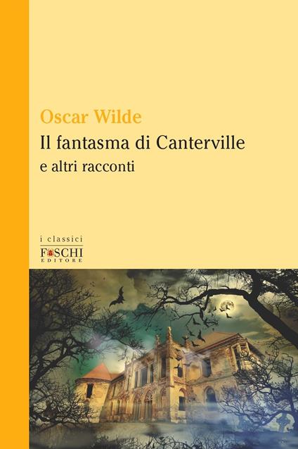 Il fantasma di Canterville e altri racconti - Oscar Wilde - copertina