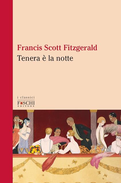 Tenera è la notte - Francis Scott Fitzgerald - copertina