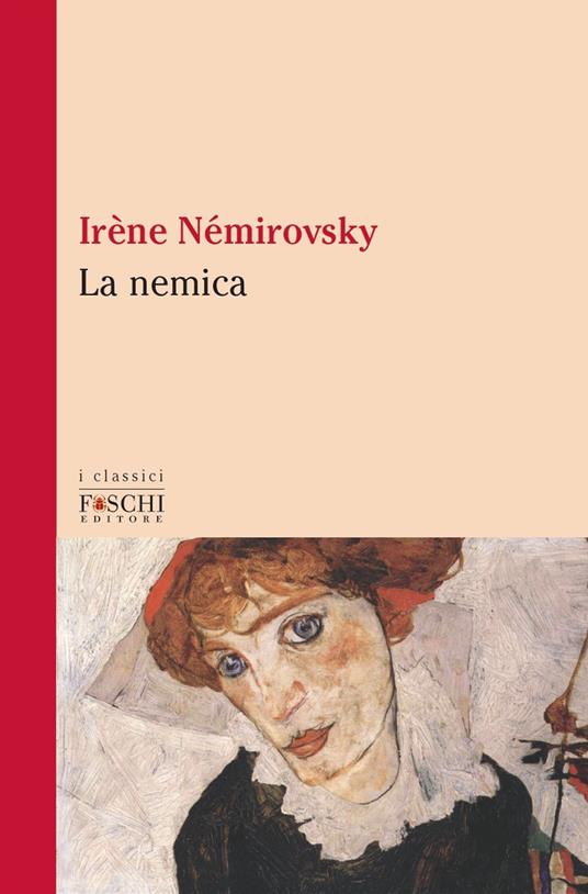 La nemica - Irène Némirovsky - copertina