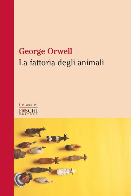 La fattoria degli animali - George Orwell - copertina
