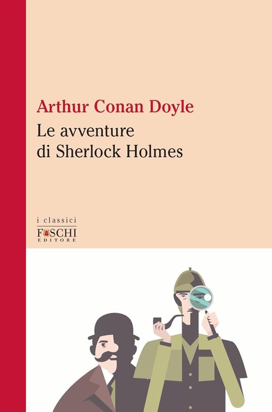 Le avventure di Sherlock Holmes - Arthur Conan Doyle - copertina