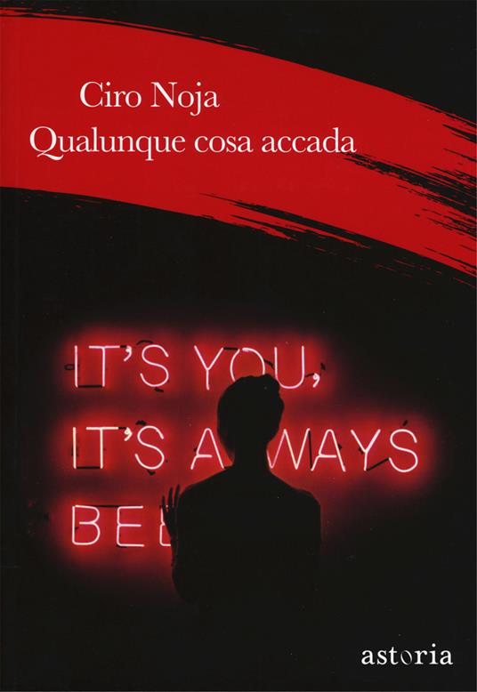 Qualunque cosa accada - Ciro Noja - copertina