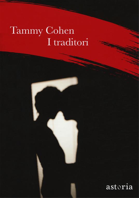 I traditori - Tammy Cohen - copertina