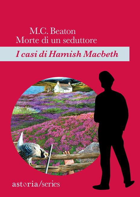 Morte di un seduttore. I casi di Hamish Macbeth - M. C. Beaton - copertina
