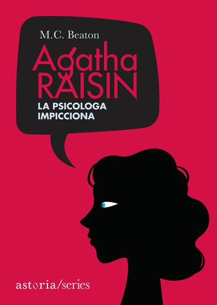 La psicologa impicciona. Agatha Raisin - M. C. Beaton,Marina Morpurgo - ebook