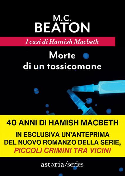 Morte di un tossicomane. I casi di Hamish Macbeth - M. C. Beaton,Chiara Libero - ebook