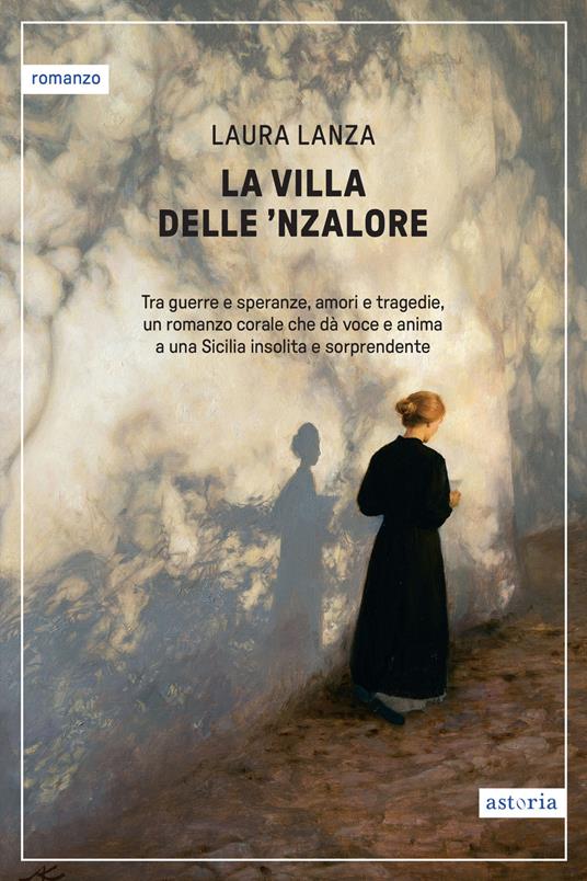 La villa delle 'Nzalore - Laura Lanza - copertina