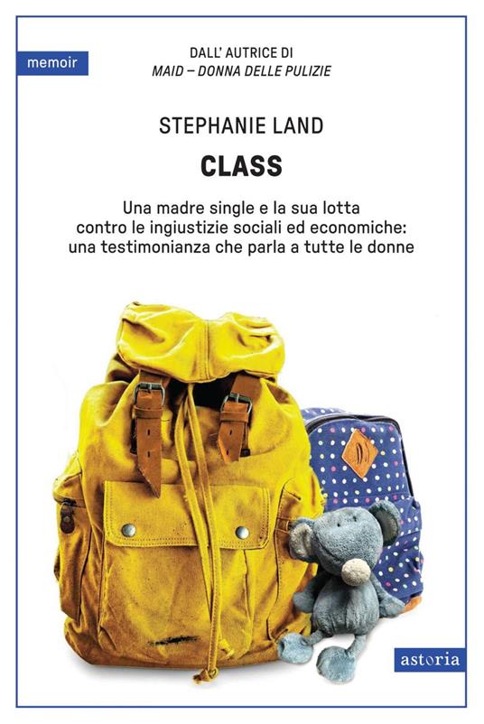 Class - Stephanie Land,Chiara Libero - ebook