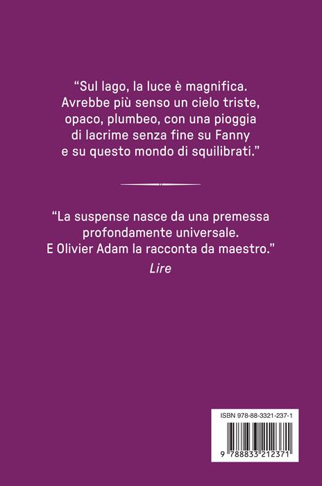 Qui non succede mai niente - Olivier Adam - 4
