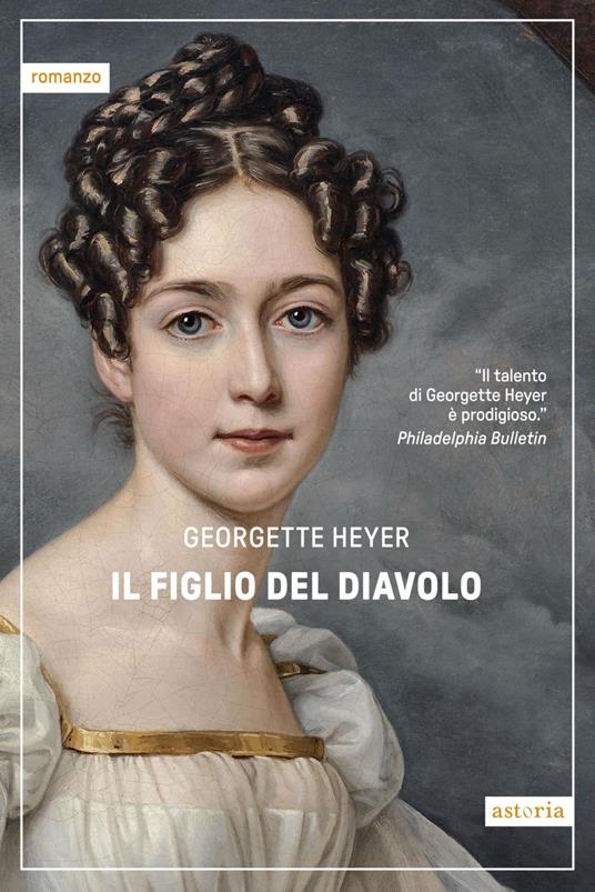 Il figlio del diavolo - Georgette Heyer,Anna Luisa Zazo - ebook